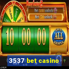 3537 bet casino